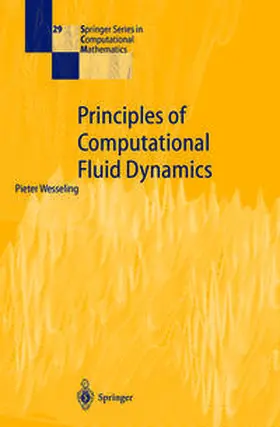 Wesseling |  Principles of Computational Fluid Dynamics | eBook | Sack Fachmedien