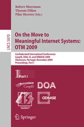 Meersman / Dillon / Herrero |  On the Move to Meaningful Internet Systems: OTM 2009 | eBook | Sack Fachmedien
