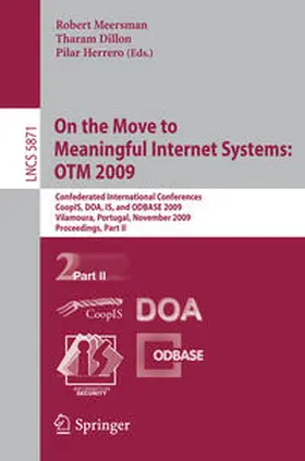 Meersman / Dillon / Herrero | On the Move to Meaningful Internet Systems: OTM 2009 | E-Book | sack.de