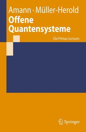 Müller-Herold / Amann |  Offene Quantensysteme | Buch |  Sack Fachmedien