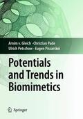 Gleich / Pade / Petschow |  Gleich, A: Potentials and Trends in Biomimetics | Buch |  Sack Fachmedien