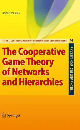 Gilles |  The Cooperative Game Theory of Networks and Hierarchies | eBook | Sack Fachmedien