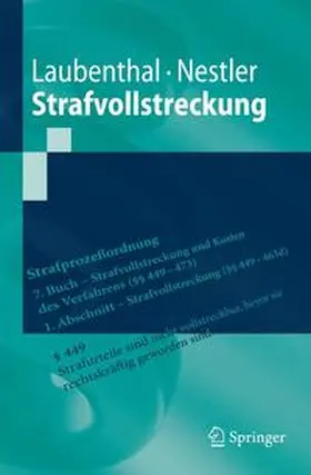 Laubenthal / Nestler | Strafvollstreckung | Buch | 978-3-642-05285-9 | sack.de