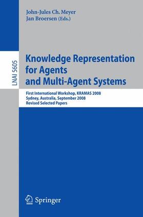 Broersen / Meyer |  Knowledge Representation for Agents and Multi-Agent Systems | Buch |  Sack Fachmedien