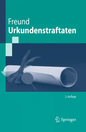 Freund |  Urkundenstraftaten | eBook | Sack Fachmedien