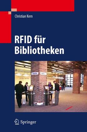 Kern | RFID für Bibliotheken | Buch | 978-3-642-05393-1 | sack.de