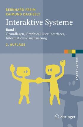 Preim / Dachselt | Interaktive Systeme 1 | Buch | 978-3-642-05401-3 | sack.de