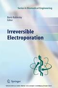 Rubinsky |  Irreversible Electroporation | eBook | Sack Fachmedien
