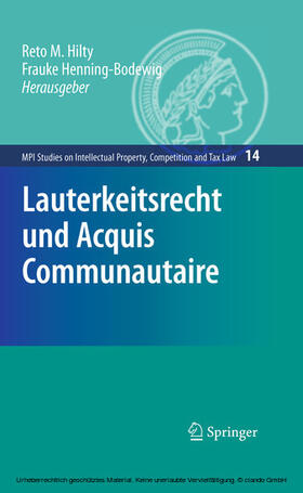 Hilty / Henning-Bodewig | Lauterkeitsrecht und Acquis Communautaire | E-Book | sack.de