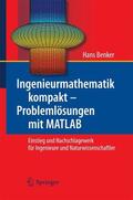 Benker |  Ingenieurmathematik kompakt – Problemlösungen mit MATLAB | eBook | Sack Fachmedien