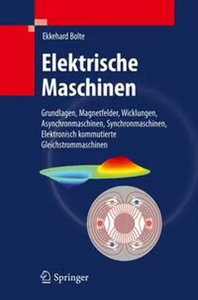 Bolte | Elektrische Maschinen | Buch | 978-3-642-05484-6 | www.sack.de