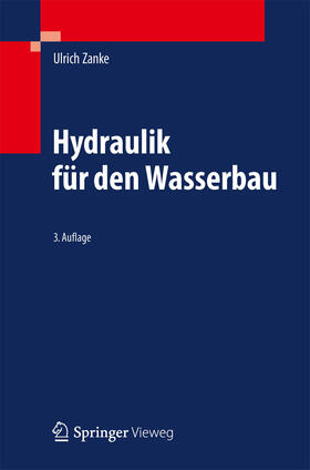 Zanke | Hydraulik für den Wasserbau | E-Book | sack.de