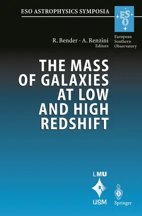 Renzini / Bender |  The Mass of Galaxies at Low and High Redshift | Buch |  Sack Fachmedien