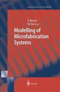 Dai / Nassar |  Modelling of Microfabrication Systems | Buch |  Sack Fachmedien