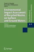 Williamson / Kassim |  Environmental Impact Assessment of Recycled Wastes on Surface and Ground Waters | Buch |  Sack Fachmedien