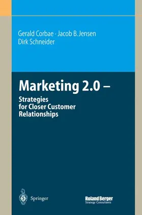 Corbae / Schneider / Jensen |  Marketing 2.0 | Buch |  Sack Fachmedien