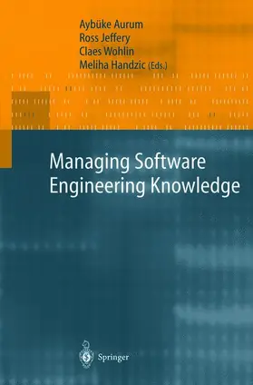 Aurum / Handzic / Jeffery |  Managing Software Engineering Knowledge | Buch |  Sack Fachmedien