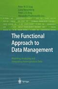 Gray / Poulovassilis / Kerschberg |  The Functional Approach to Data Management | Buch |  Sack Fachmedien