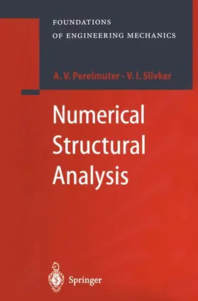 Slivker / Perelmuter |  Numerical Structural Analysis | Buch |  Sack Fachmedien