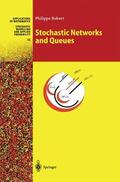Robert |  Stochastic Networks and Queues | Buch |  Sack Fachmedien