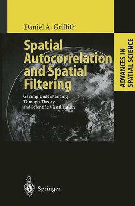 Griffith | Spatial Autocorrelation and Spatial Filtering | Buch | 978-3-642-05666-6 | sack.de