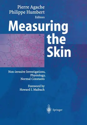 Agache / Humbert |  Measuring the skin | Buch |  Sack Fachmedien