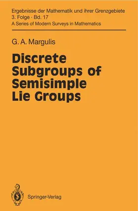 Margulis |  Discrete Subgroups of Semisimple Lie Groups | Buch |  Sack Fachmedien