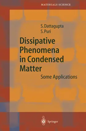 Puri / Dattagupta |  Dissipative Phenomena in Condensed Matter | Buch |  Sack Fachmedien