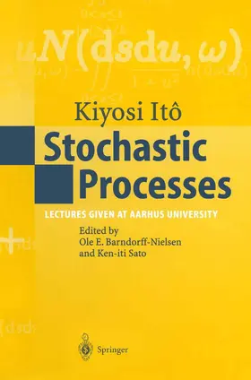 Ito / Sato / Barndorff-Nielsen |  Stochastic Processes | Buch |  Sack Fachmedien