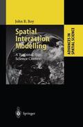 Roy |  Spatial Interaction Modelling | Buch |  Sack Fachmedien