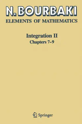 Bourbaki | Integration II | Buch | 978-3-642-05821-9 | sack.de