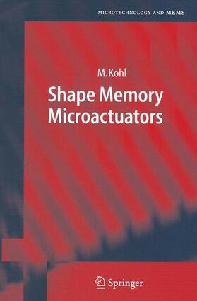 Kohl |  Shape Memory Microactuators | Buch |  Sack Fachmedien