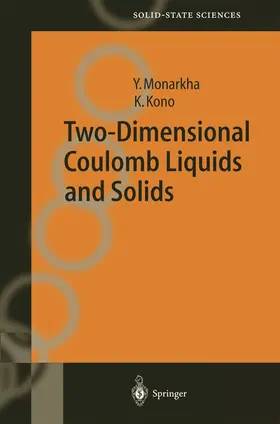Kono / Monarkha |  Two-Dimensional Coulomb Liquids and Solids | Buch |  Sack Fachmedien