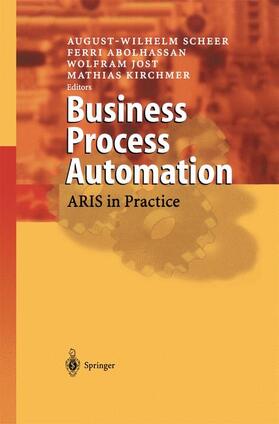Scheer / Kirchmer / Abolhassan |  Business Process Automation | Buch |  Sack Fachmedien