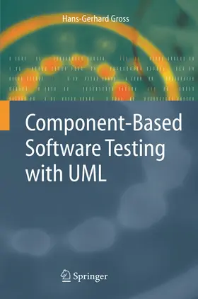 Gross |  Component-Based Software Testing with UML | Buch |  Sack Fachmedien