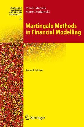 Rutkowski / Musiela | Martingale Methods in Financial Modelling | Buch | sack.de