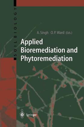 Ward / Singh |  Applied Bioremediation and Phytoremediation | Buch |  Sack Fachmedien