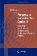 Ohtsu |  Progress in Nano-Electro Optics III | Buch |  Sack Fachmedien