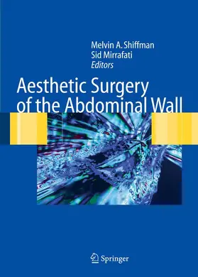 Shiffman / Mirrafati |  Aesthetic Surgery of the Abdominal Wall | Buch |  Sack Fachmedien