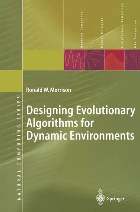 Morrison |  Designing Evolutionary Algorithms for Dynamic Environments | Buch |  Sack Fachmedien