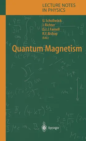 Schollwöck / Bishop / Richter |  Quantum Magnetism | Buch |  Sack Fachmedien