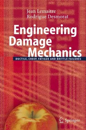 Desmorat / Lemaitre |  Engineering Damage Mechanics | Buch |  Sack Fachmedien