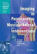 Gangi / Guth / Guermazi |  Imaging in Percutaneous Musculoskeletal Interventions | Buch |  Sack Fachmedien