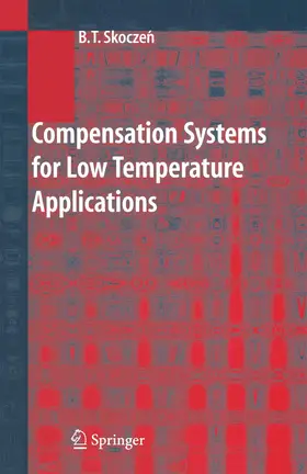 Skoczen |  Compensation Systems for Low Temperature Applications | Buch |  Sack Fachmedien