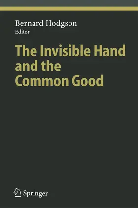Hodgson | The Invisible Hand and the Common Good | Buch | 978-3-642-06109-7 | sack.de
