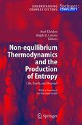 Lorenz / Kleidon |  Non-equilibrium Thermodynamics and the Production of Entropy | Buch |  Sack Fachmedien