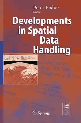 Fisher |  Developments in Spatial Data Handling | Buch |  Sack Fachmedien