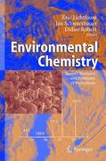 Lichtfouse / Robert / Schwarzbauer |  Environmental Chemistry | Buch |  Sack Fachmedien