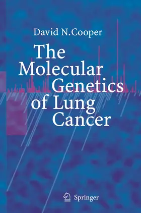 Cooper |  The Molecular Genetics of Lung Cancer | Buch |  Sack Fachmedien