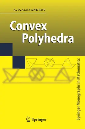 Alexandrov |  Convex Polyhedra | Buch |  Sack Fachmedien